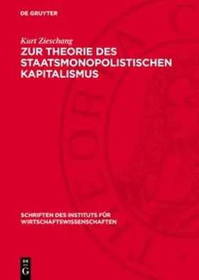 Zieschang / Gündel / Heininger |  Zur Theorie des staatsmonopolistischen Kapitalismus | Buch |  Sack Fachmedien