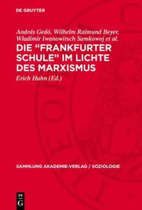 Gedö / Hahn / Beyer |  Die "Frankfurter Schule" im Lichte des Marxismus | Buch |  Sack Fachmedien