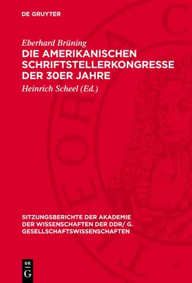 Brüning / Scheel |  Die amerikanischen Schriftstellerkongresse der 30er Jahre | eBook | Sack Fachmedien