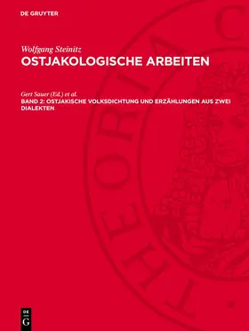Sauer / Schulze |  Ostjakologische Arbeiten, Band 2, Ostjakische Volksdichtung und Erzählungen aus zwei Dialekten | Buch |  Sack Fachmedien