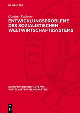 Kohlmey |  Entwicklungsprobleme des sozialistischen Weltwirtschaftssystems | Buch |  Sack Fachmedien