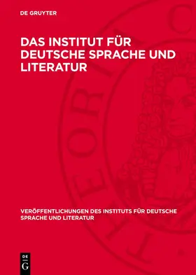  Das Institut für Deutsche Sprache und Literatur | Buch |  Sack Fachmedien