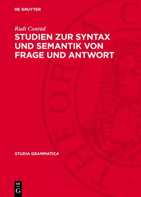Conrad |  Studien zur Syntax und Semantik von Frage und Antwort | Buch |  Sack Fachmedien