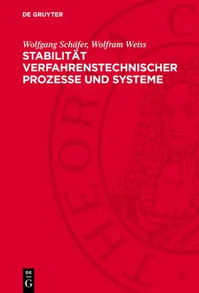 Balzer / Hartmann / Kirbach |  Stabilität verfahrenstechnischer Prozesse und Systeme | Buch |  Sack Fachmedien