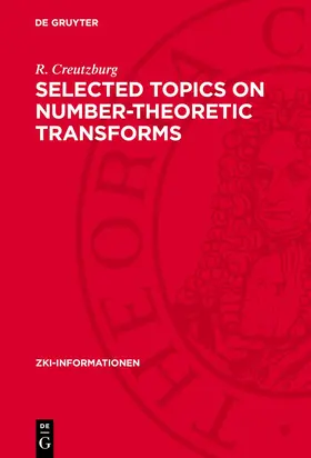 Creutzburg |  Selected Topics on Number-Theoretic Transforms | eBook | Sack Fachmedien