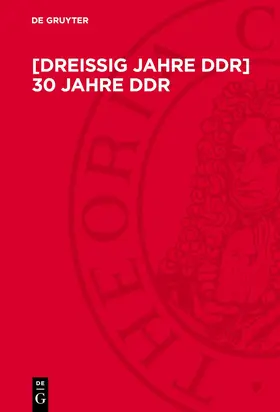 Gruyter |  [Dreißig Jahre DDR] 30 Jahre DDR | eBook | Sack Fachmedien