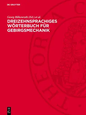 Bilkenroth / Schmidt |  Dreizehnsprachiges Wörterbuch für Gebirgsmechanik | Buch |  Sack Fachmedien
