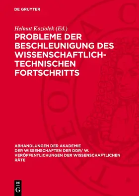Koziolek |  Probleme der Beschleunigung des wissenschaftlich-technischen Fortschritts | Buch |  Sack Fachmedien