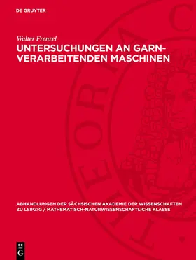 Frenzel |  Untersuchungen an garn-verarbeitenden Maschinen | eBook | Sack Fachmedien