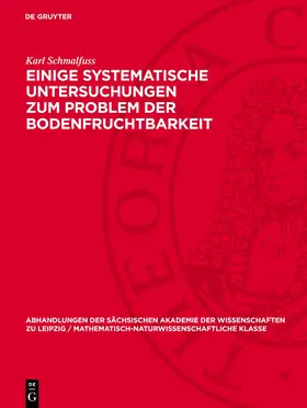 Schmalfuss |  Einige systematische Untersuchungen zum Problem der Bodenfruchtbarkeit | eBook | Sack Fachmedien