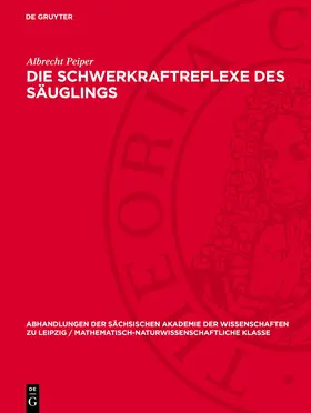 Peiper |  Die Schwerkraftreflexe des Säuglings | Buch |  Sack Fachmedien