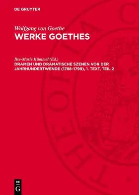 Kümmel |  Dramen und Dramatische Szenen vor der Jahrhundertwende (1788–1799), 1. Text, Teil 2 | eBook | Sack Fachmedien