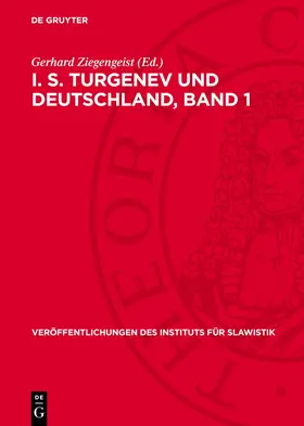 Ziegengeist |  I. S. Turgenev und Deutschland, Band 1 | eBook | Sack Fachmedien