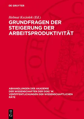 Koziolek |  Grundfragen der Steigerung der Arbeitsproduktivität | Buch |  Sack Fachmedien