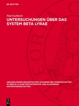 Guthnick |  Untersuchungen über das System Beta Lyrae | Buch |  Sack Fachmedien