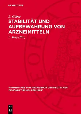 Göber / Kny |  Stabilität und Aufbewahrung von Arzneimitteln | eBook | Sack Fachmedien
