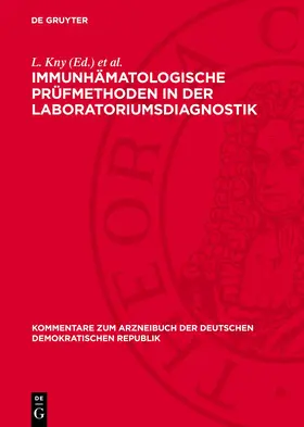Kny / Richter |  Immunhämatologische Prüfmethoden in der Laboratoriumsdiagnostik | eBook | Sack Fachmedien