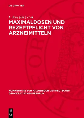 Kny / Richter |  Maximaldosen und Rezeptpflicht von Arzneimitteln | Buch |  Sack Fachmedien