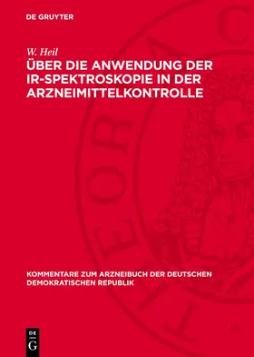 Heil |  Über die Anwendung der IR-Spektroskopie in der Arzneimittelkontrolle | eBook | Sack Fachmedien