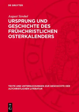 Strobel |  Ursprung und Geschichte des frühchristlichen Osterkalenders | Buch |  Sack Fachmedien