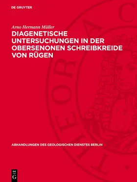 Müller |  Diagenetische Untersuchungen in der obersenonen Schreibkreide von Rügen | eBook | Sack Fachmedien