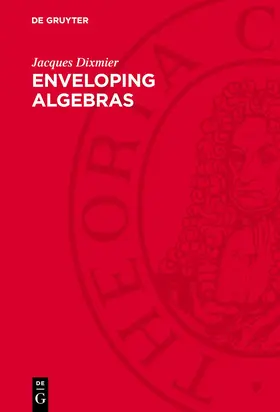 Dixmier |  Enveloping Algebras | eBook | Sack Fachmedien