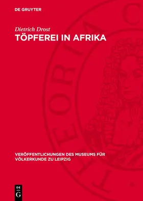 Drost | Töpferei in Afrika | Buch | 978-3-11-276572-2 | www.sack.de