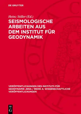 Stiller |  Seismologische Arbeiten aus dem Institut für Geodynamik | eBook | Sack Fachmedien