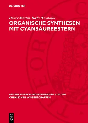 Martin / Bacaloglu |  Organische Synthesen mit Cyansäureestern | eBook | Sack Fachmedien