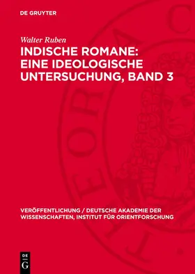 Ruben |  Indische Romane: Eine ideologische Untersuchung, Band 3 | Buch |  Sack Fachmedien