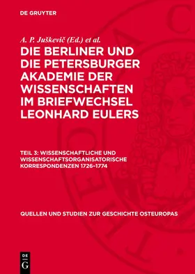 Juškevic / Winter |  Wissenschaftliche und Wissenschaftsorganisatorische Korrespondenzen 1726–1774 | eBook | Sack Fachmedien