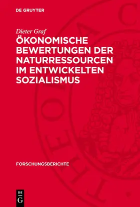Graf |  Ökonomische Bewertungen der Naturressourcen im entwickelten Sozialismus | Buch |  Sack Fachmedien