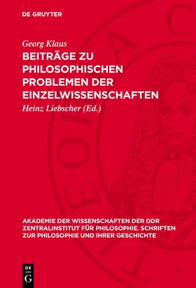 Klaus / Liebscher |  Beiträge zu philosophischen Problemen der Einzelwissenschaften | eBook | Sack Fachmedien