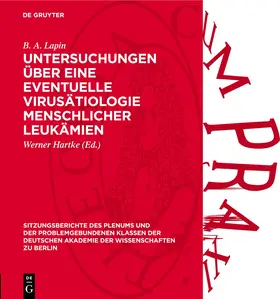 Lapin / Hartke |  Untersuchungen über eine eventuelle Virusätiologie menschlicher Leukämien | eBook | Sack Fachmedien