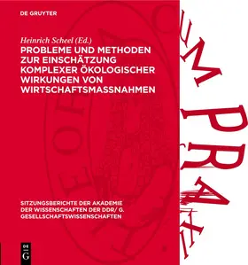 Scheel |  Probleme und Methoden zur Einschätzung komplexer ökologischer Wirkungen von Wirtschaftsmaßnahmen | Buch |  Sack Fachmedien