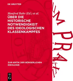 Buhr / Gedo |  Über die historische Notwendigkeit des ideologischen Klassenkampfes | eBook | Sack Fachmedien