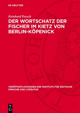 Peesch |  Der Wortschatz der Fischer im Kietz von Berlin-Köpenick | Buch |  Sack Fachmedien