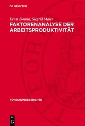 Domin / Maier |  Faktorenanalyse der Arbeitsproduktivität | Buch |  Sack Fachmedien