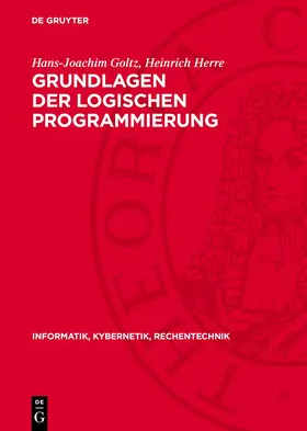 Goltz / Herre |  Grundlagen der logischen Programmierung | eBook | Sack Fachmedien