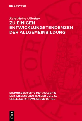 Günther |  Zu einigen Entwicklungstendenzen der Allgemeinbildung | eBook | Sack Fachmedien