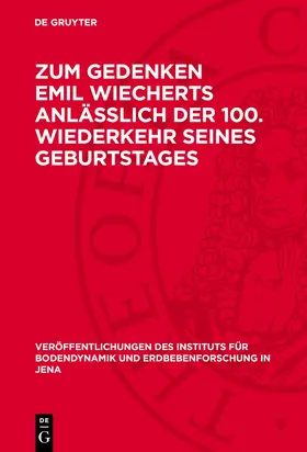 Degruyter |  Zum Gedenken Emil Wiecherts anlässlich der 100. Wiederkehr seines Geburtstages | Buch |  Sack Fachmedien