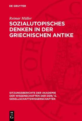Müller |  Sozialutopisches Denken in der griechischen Antike | Buch |  Sack Fachmedien