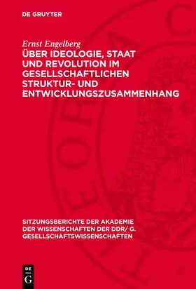 Engelberg |  Über Ideologie, Staat und Revolution im gesellschaftlichen Struktur- und Entwicklungszusammenhang | Buch |  Sack Fachmedien