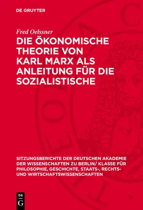 Oelssner |  Die ökonomische Theorie von Karl Marx als Anleitung für die sozialistische Wirtschaftsführung | Buch |  Sack Fachmedien