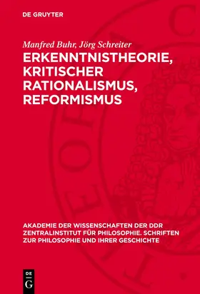 Buhr / Schreiter |  Erkenntnistheorie, kritischer Rationalismus, Reformismus | Buch |  Sack Fachmedien