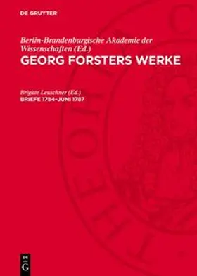  Georg Forsters Werke, Briefe 1784-Juni 1787 | Buch |  Sack Fachmedien