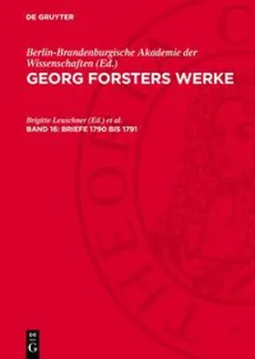  Georg Forsters Werke, Band 16, Briefe 1790 bis 1791 | Buch |  Sack Fachmedien