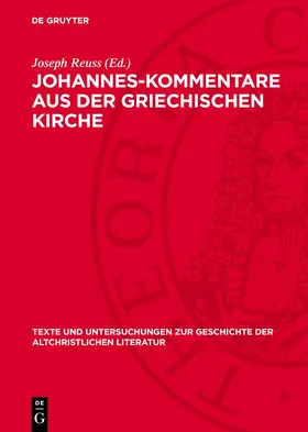 Reuss |  Johannes-Kommentare aus der griechischen Kirche | Buch |  Sack Fachmedien