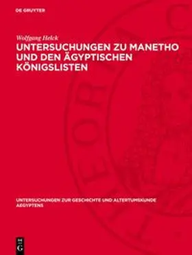 Helck |  Untersuchungen zu Manetho und den ägyptischen Königslisten | Buch |  Sack Fachmedien