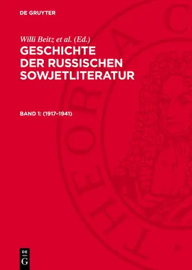 Beitz / Hiller / Jünger |  Geschichte der russischen Sowjetliteratur, Band 1, Geschichte der russischen Sowjetliteratur (1917-1941) | Buch |  Sack Fachmedien